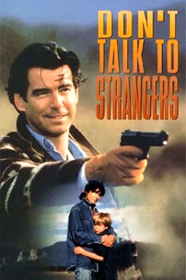 Постер Don't Talk to Strangers